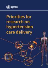 Priorities for research on hypertension care delivery